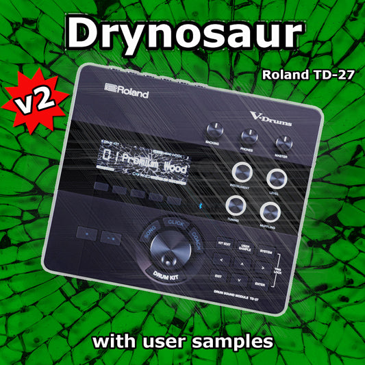 Drynosaur | Roland TD-27