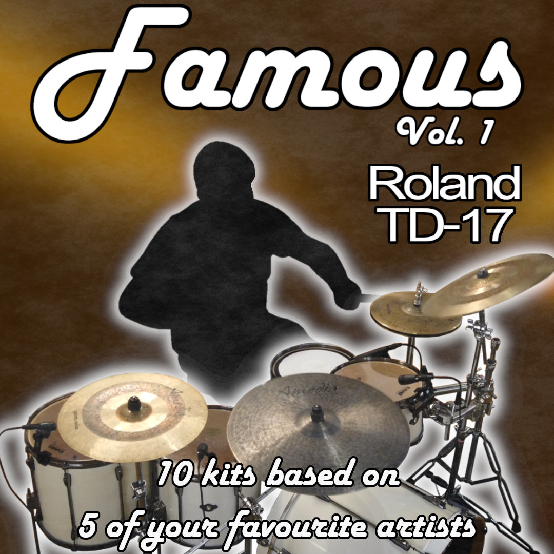 Famous Vol. 1 | Roland TD-17