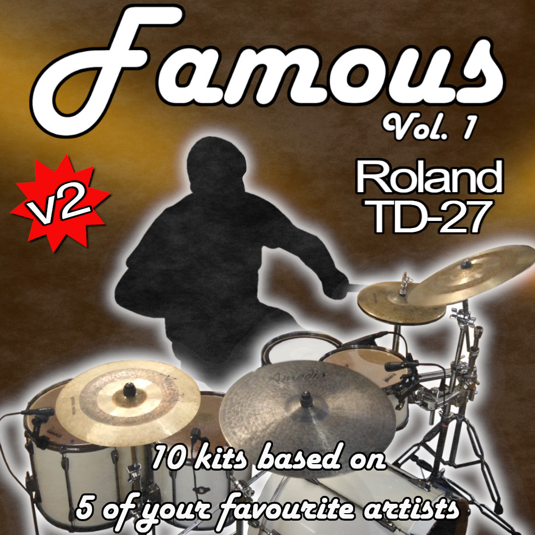 Famous Vol. 1 | Roland TD-27