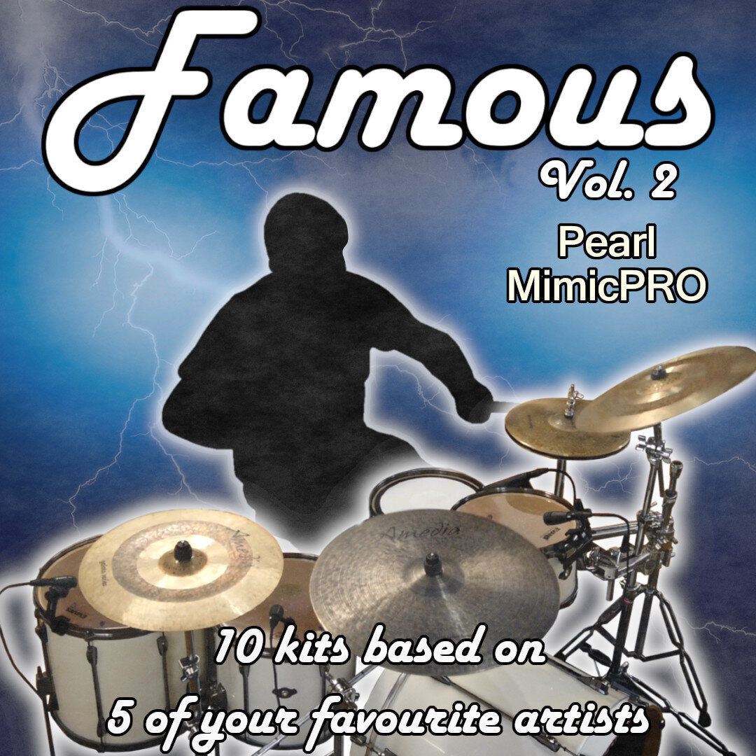 Famous Vol. 2 | Pearl Mimic Pro