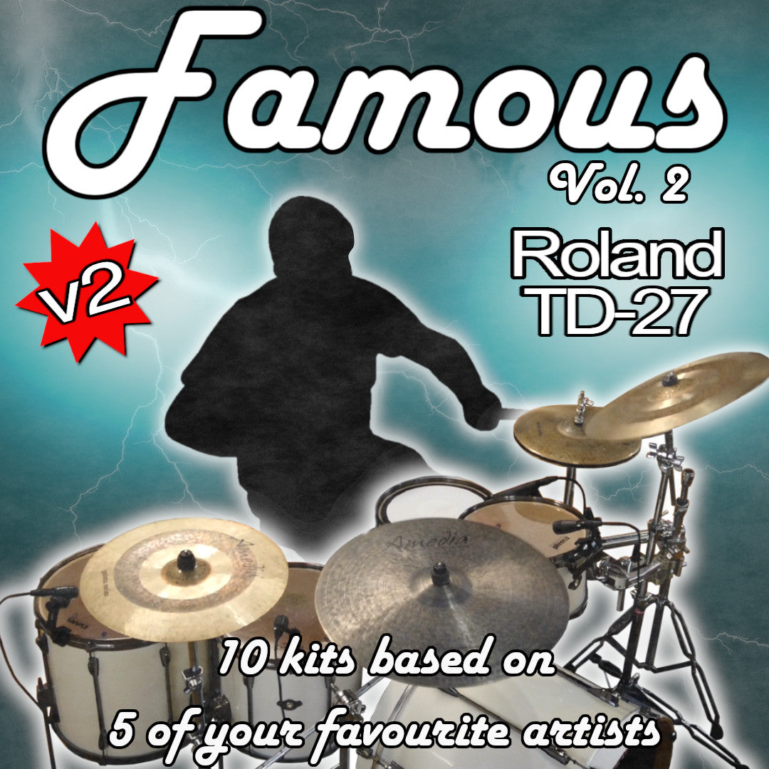 Famous Vol. 2 | Roland TD-27