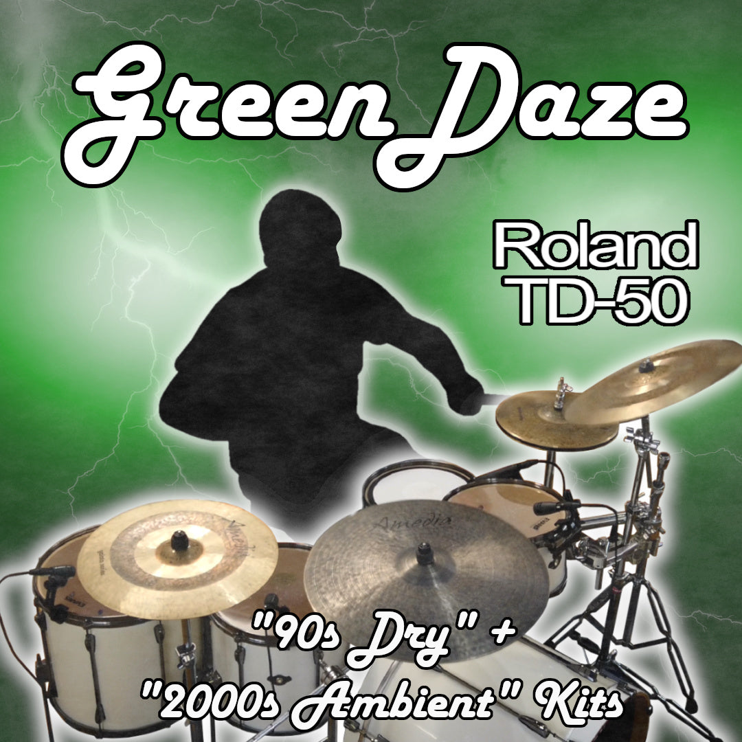 GreenDaze | Roland TD-50X & TD-50