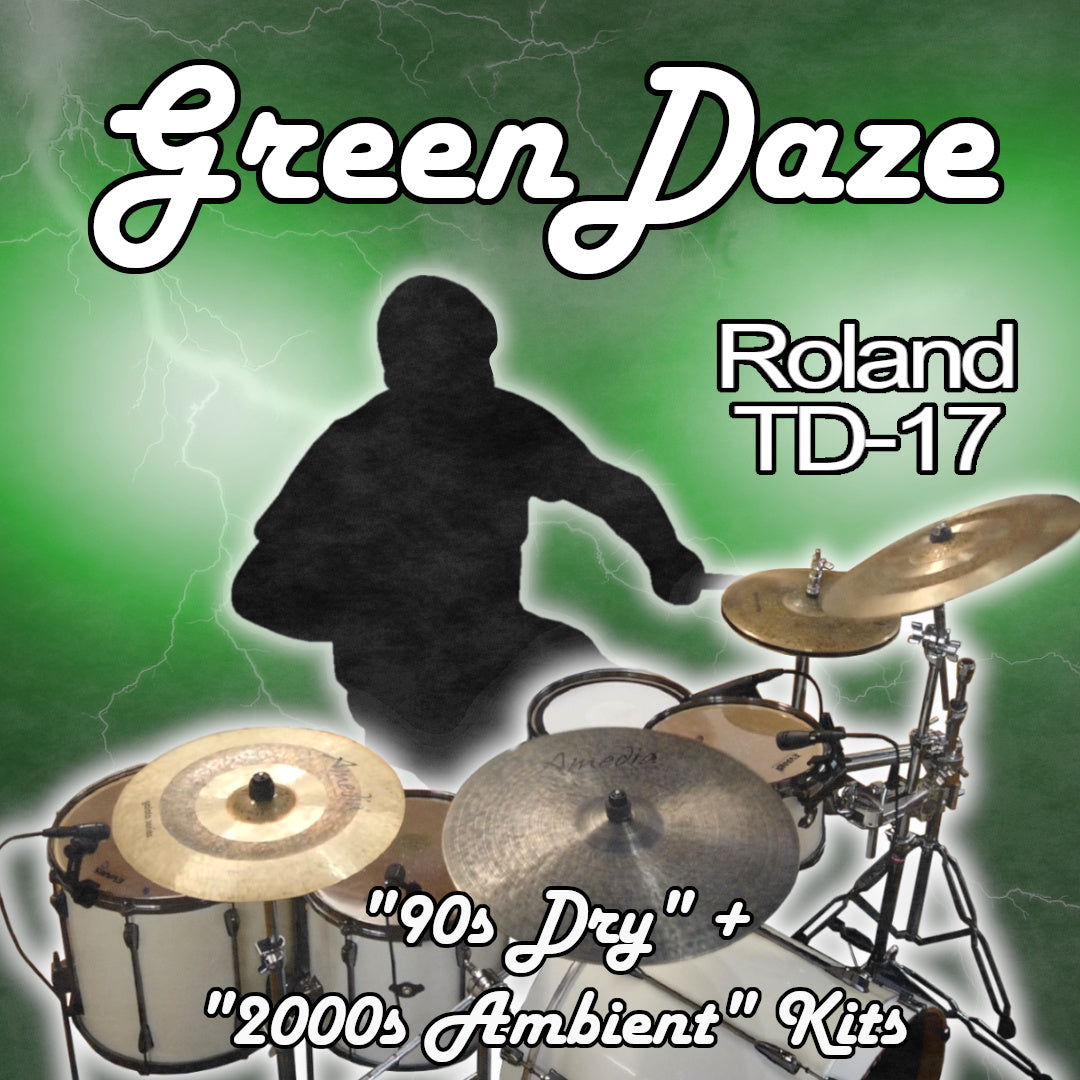 GreenDaze | Roland TD-17