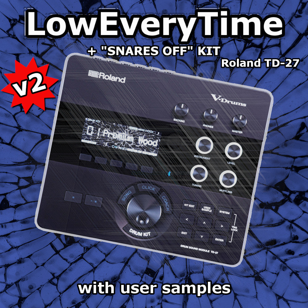 LowEveryTime | Roland TD-27