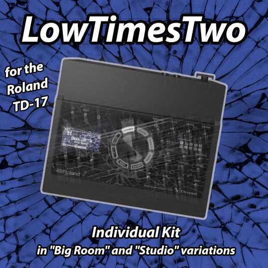 LowTimesTwo | Roland TD-17